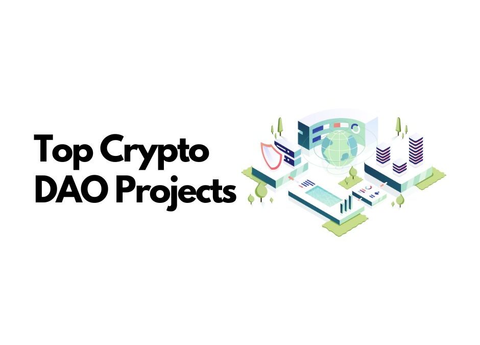 Top Crypto DAO Projects To Watch & Contribute In 2023