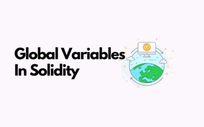 How To Write Solidity Global Variable